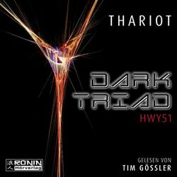 Dark Triad - HWY51 (ungekürzt)