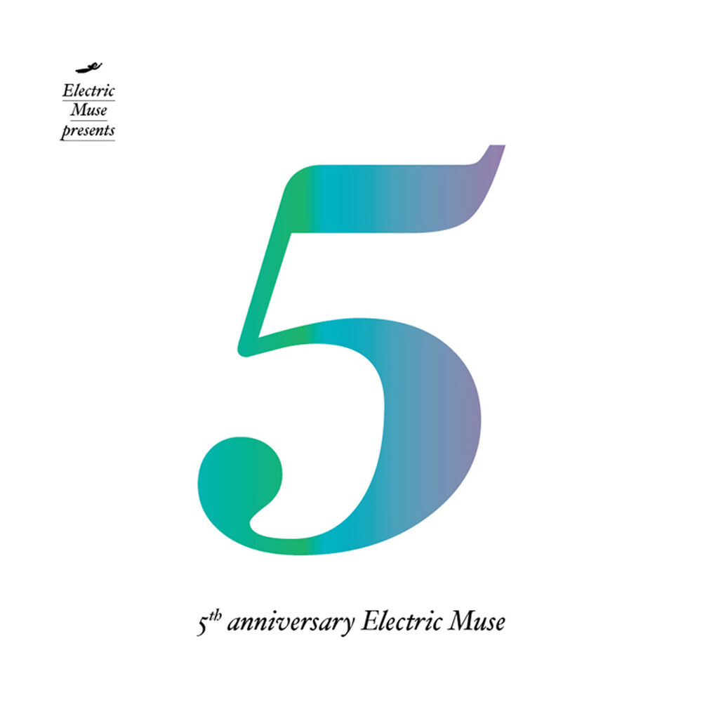 Various Artists – 5th Anniversary Electric Muse