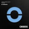 JASON CADDEN/OLLY K/0NE4RM - My Obsession