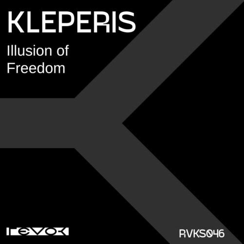  Kleperis - Illusion of Freedom (2024) 