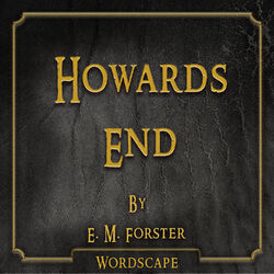 Howards End (By E.M. Forster)