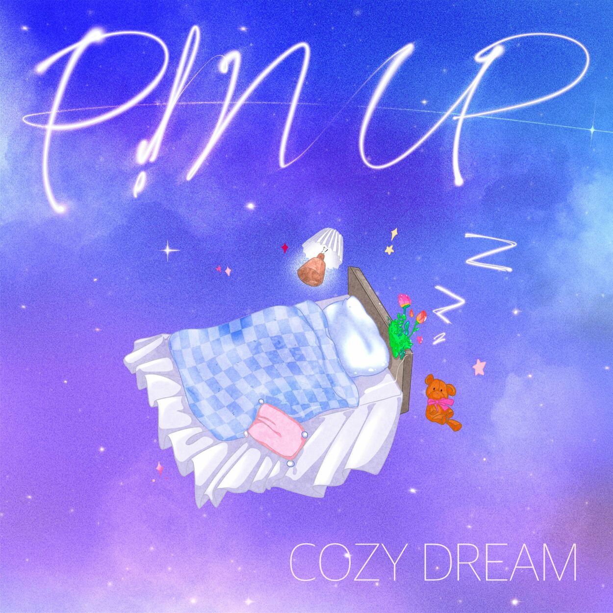 P!nup – Cozy Dream – Single