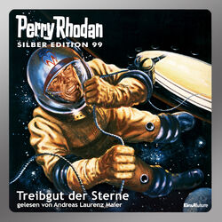 Treibgut der Sterne - Perry Rhodan - Silber Edition 99 (Ungekürzt) Audiobook