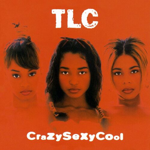 TLC - CrazySexyCool: 30th Anniversary Edition (202