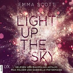 Light Up the Sky - Beautiful-Hearts-Duett, Teil 2 (Ungekürzt)