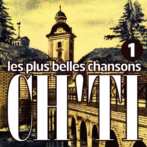 Génération Chti - Les Plus Belles Chansons Ch'ti Vol. 1 : chansons et ...