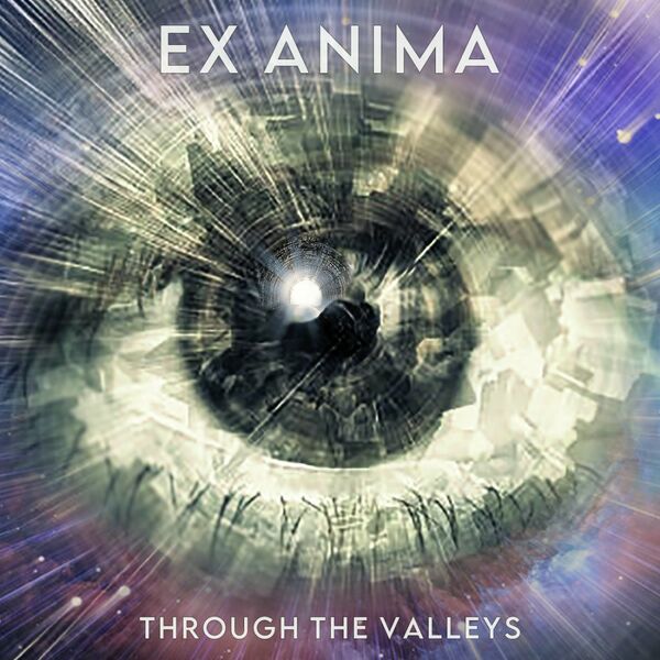 Through The Valleys - Ex Anima [EP] (2020)
