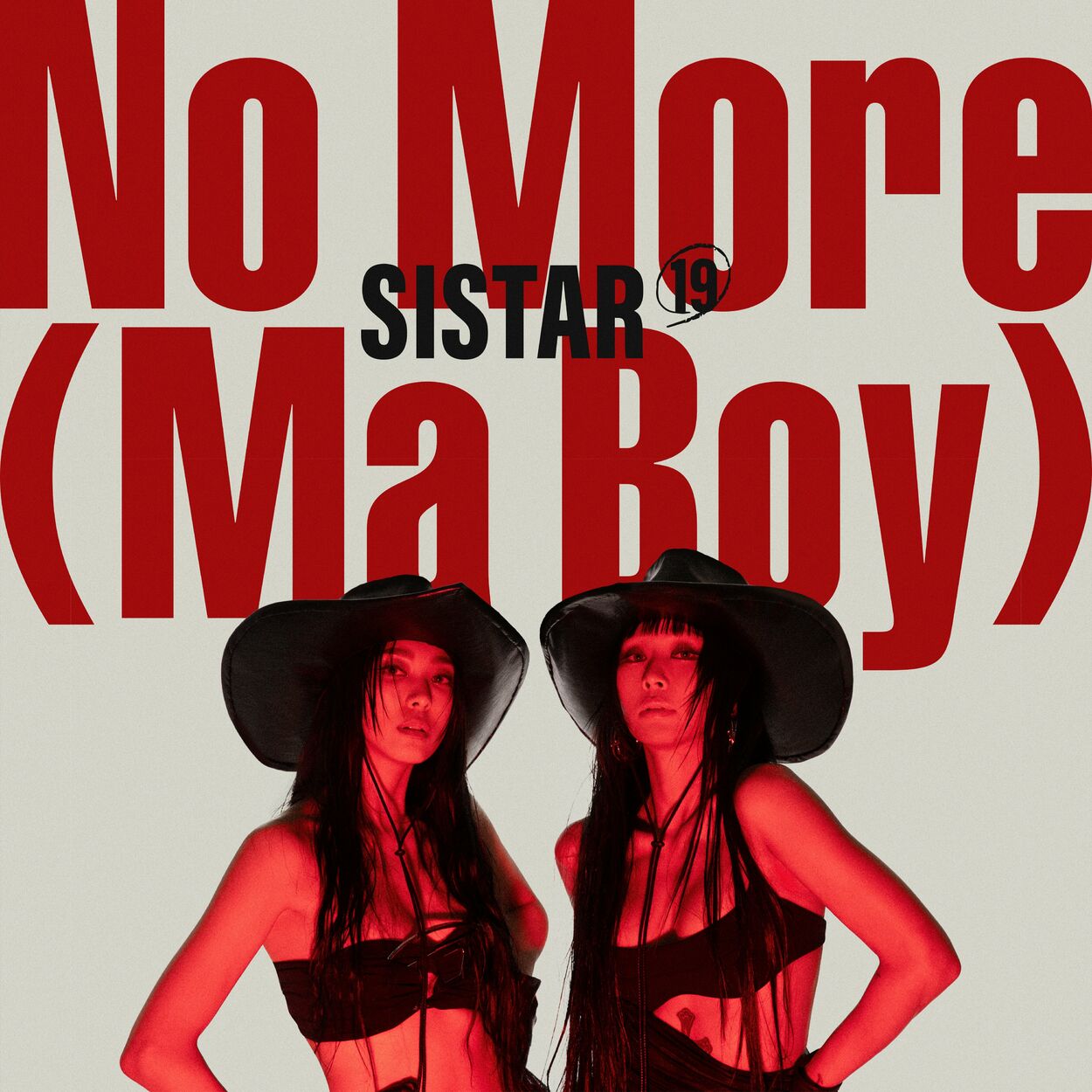 Sistar19 – NO MORE (MA BOY) – Single