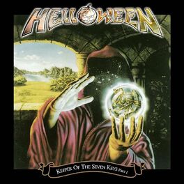 Helloween Keeper Of The Seven Keys Pt I Expanded Edition Letras Y Canciones Deezer