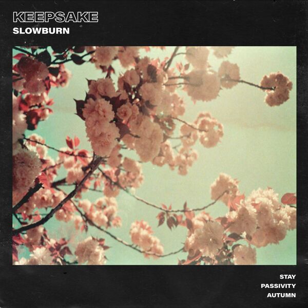 Keepsake - Slowburn [EP] (2021)
