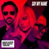 Bebe Rexha/David Guetta/J Balvin - Say My Name (Lucas & Steve Remix)