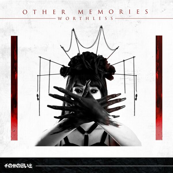 Other Memories – Worthless (2019)