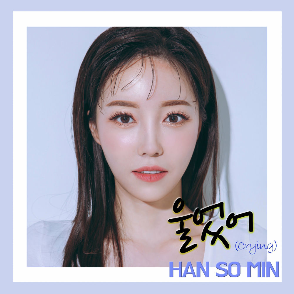 Han So Min – Crying – Single