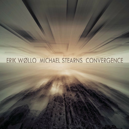 Erik Wollo, Michael Stearns - Convergence (2020) обложка альбома