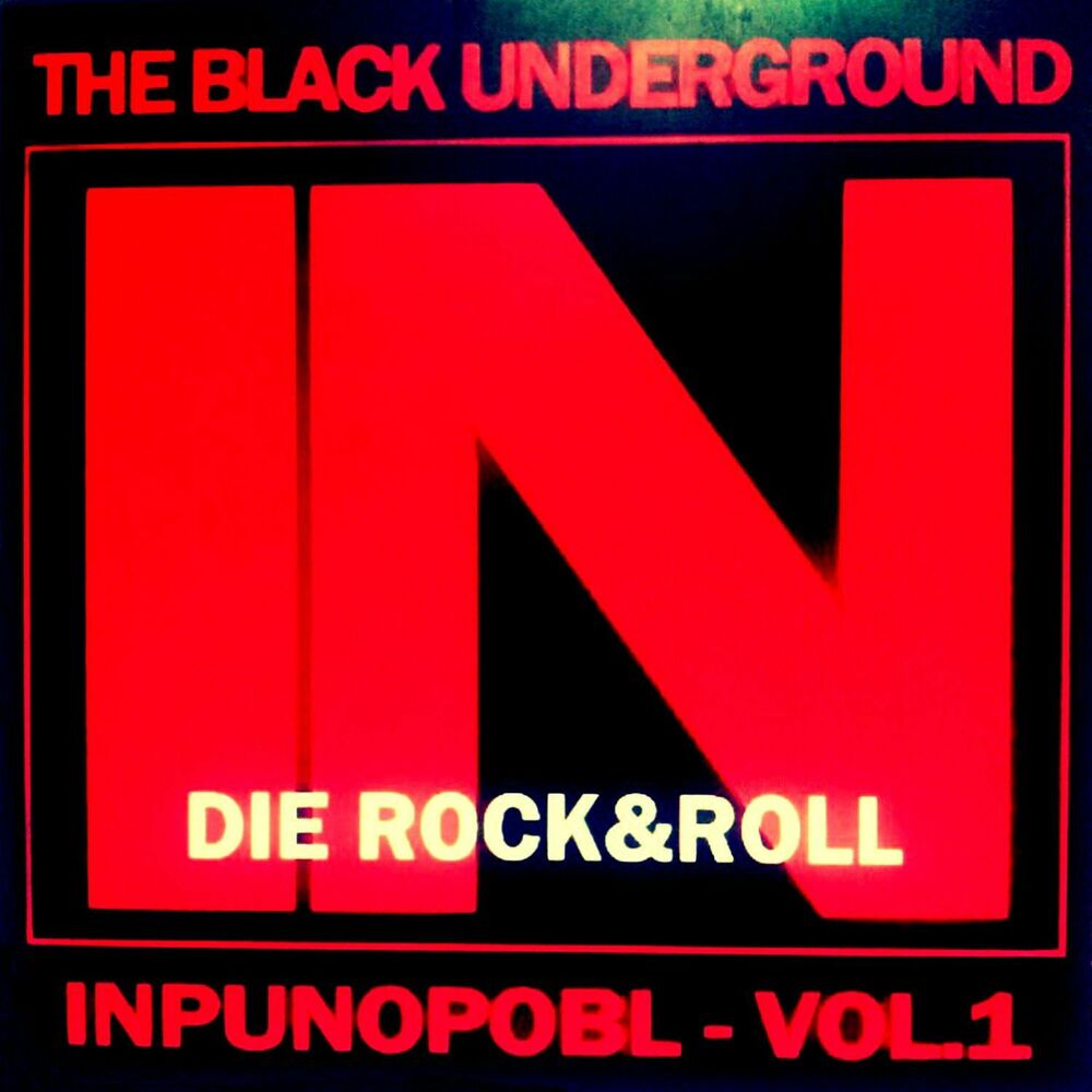 The Black Underground – Indie Rock & Roll – EP