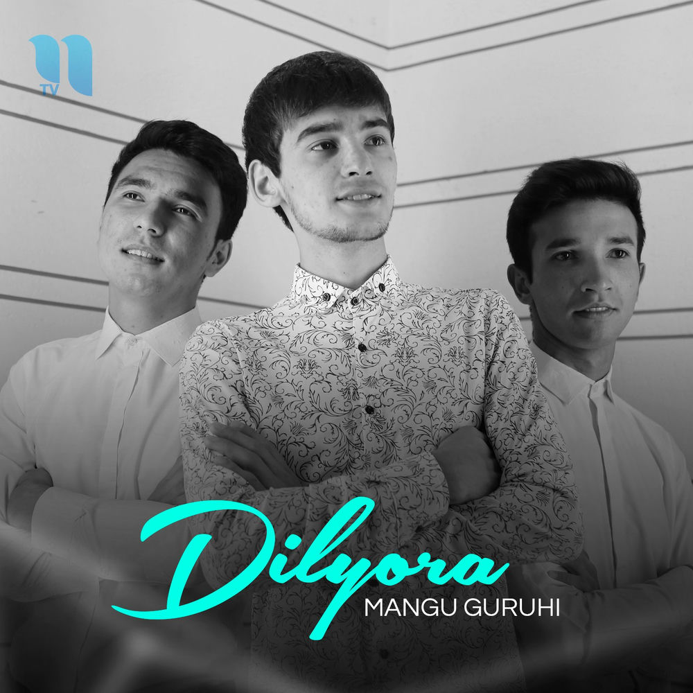 Mangu guruhi - Dilyora