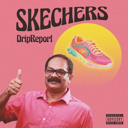 Skechers - DripReport