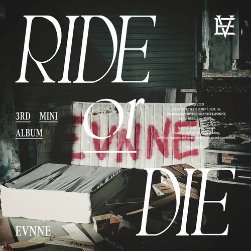 EVNNE – RIDE or DIE – EP