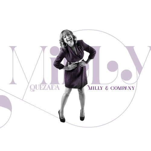 Milly & Company - Milly Quezada
