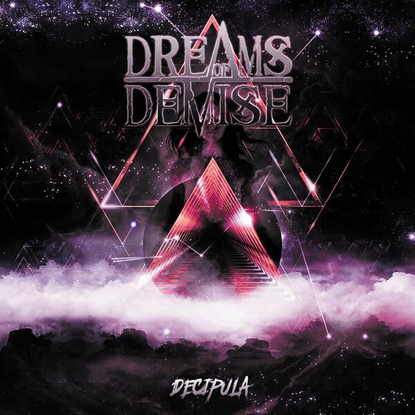 Dreams of Demise - Decipula (2020)