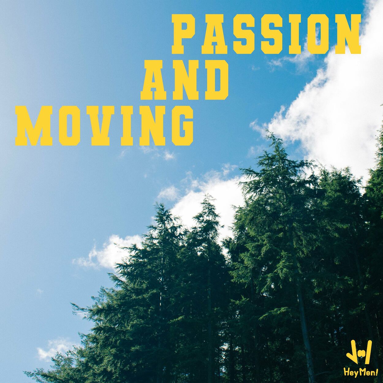 Heymen – Passion and Moving – Single