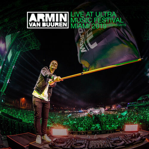 Live at Ultra Music Festival Miami 2019 (Highlights) - Armin van Buuren