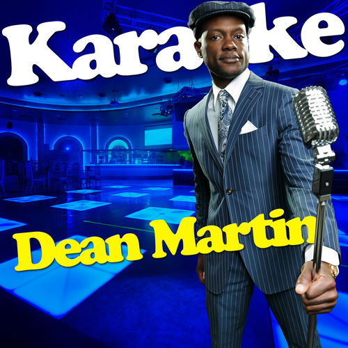 Ameritz Karaoke Standards Karaoke Dean Martin Musikstreaming