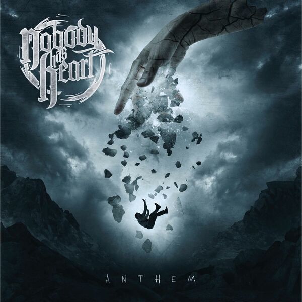 Nobody Has Heart - Anthem [EP] (2020)