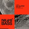 AC SLATER/YOUNG LYXX - Bass Face