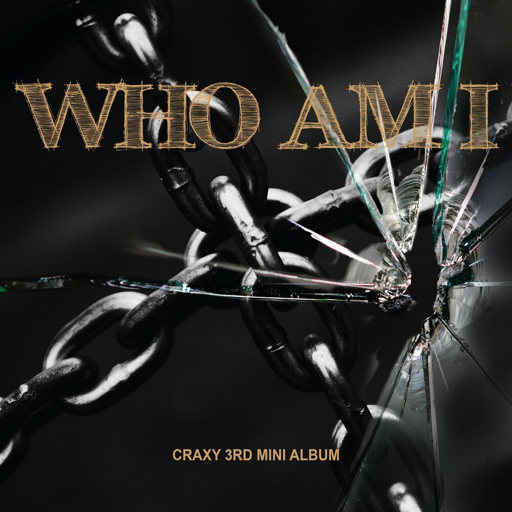 CRAXY – Who Am I – EP