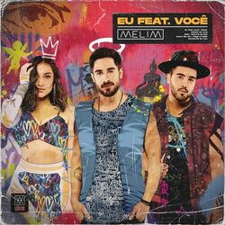 Download Melim - Eu Feat. Você 2020