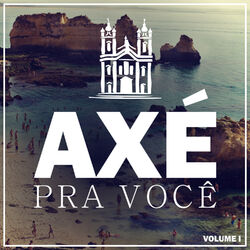 Download CD Rapazolla Part. Seu Maxixe – Axé Pra Você, Vol. 1 – EP 2016