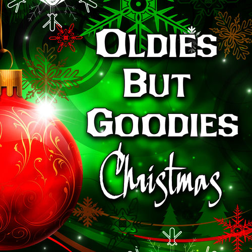 Various Artists Oldies but Goodies Christmas Music Streaming