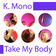 Take My Body (Nu Mix)