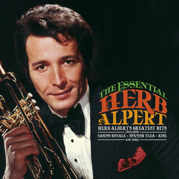 Herb Alpert The Tijuana Brass What Now My Love Listen With Lyrics Deezer