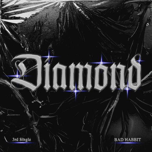 BAD HABBIT – Diamond – Single
