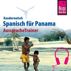 Reise Know-How Kauderwelsch AusspracheTrainer Spanisch für Panama