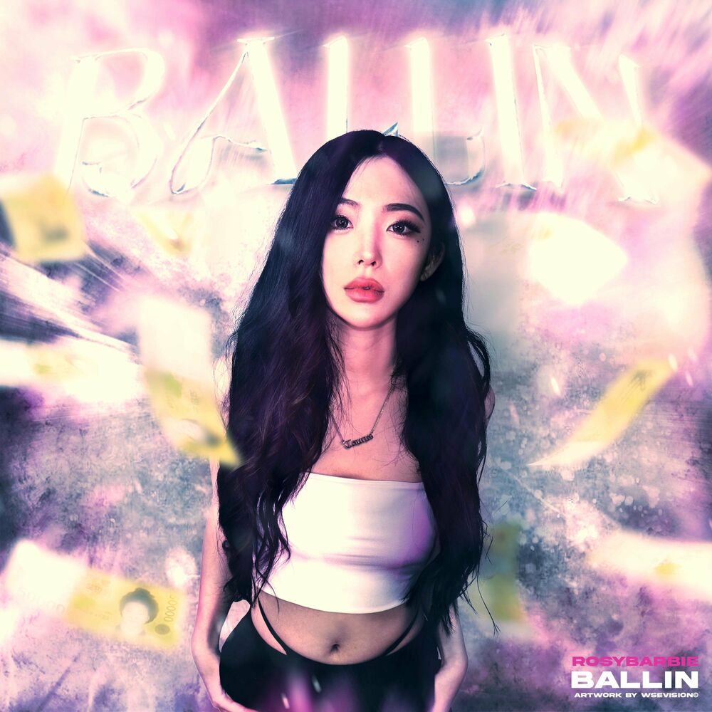 Rosy Barbie – Ballin – Single