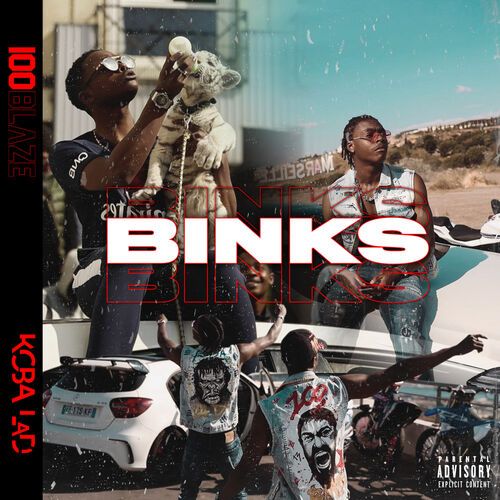 Binks (feat. Koba LaD) - 100 Blaze