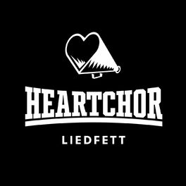 Liedfett Heartchor Ep Musik Streaming Auf Deezer Anhoren