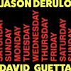 Jason Derulo/David Guetta - Saturday Sunday