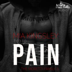 Tied To Pain (The Moretti Family 3)
