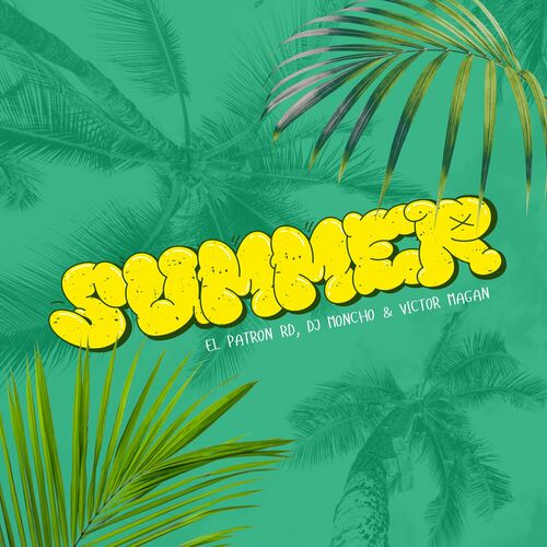 Summer (Radio edit) - El Patron Rd