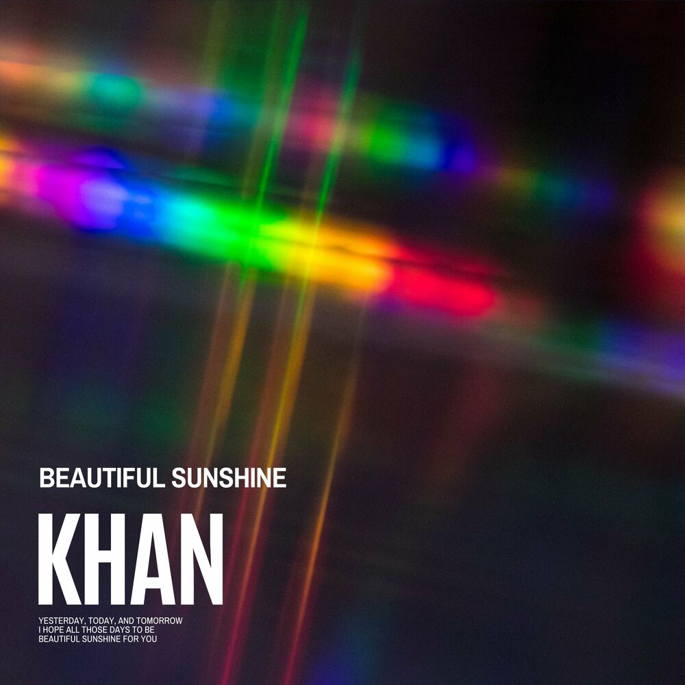 Khan – Beautiful Sunshine – EP