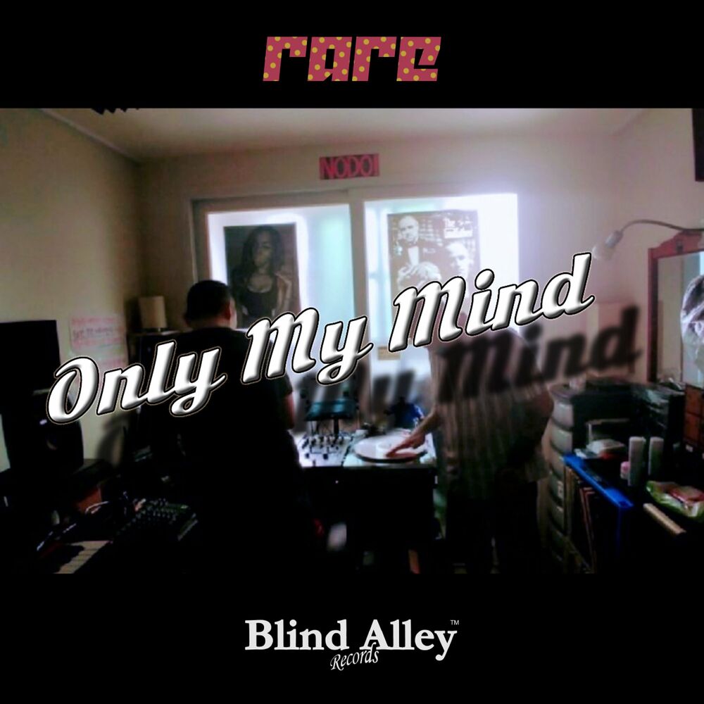 Rare – ONLY MY MIND – EP