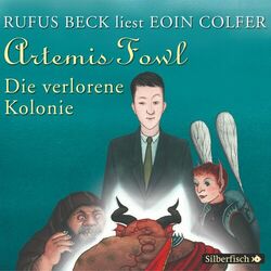 Artemis Fowl - Die verlorene Kolonie