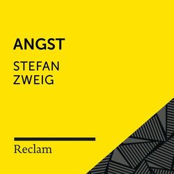 Stefan Zweig: Angst (Reclam Hörbuch) Audiobook
