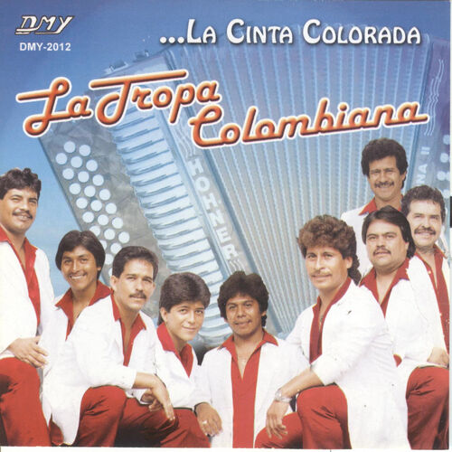 Nuestros Discos Discografia La Tropa Colombiana