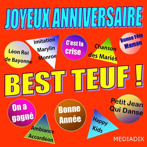 Best Teuf Joyeux Anniversaire Professionnel Listen With Lyrics Deezer