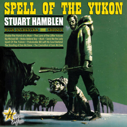 Stuart Hamblen The Cremation Of Sam Mcgee Listen With Lyrics Deezer